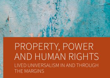 Book Introduction: “Property, Power and Human Rights” by Laura Dehaibi 2 Book Introduction: “Property, Power and Human Rights” by Laura Dehaibi