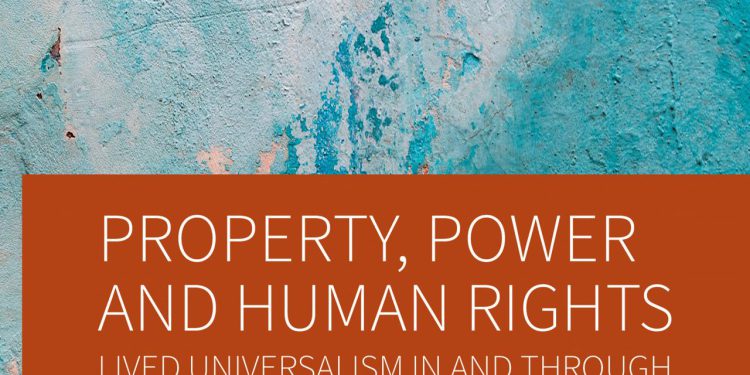 Book Introduction: “Property, Power and Human Rights” by Laura Dehaibi 1 Book Introduction: “Property, Power and Human Rights” by Laura Dehaibi