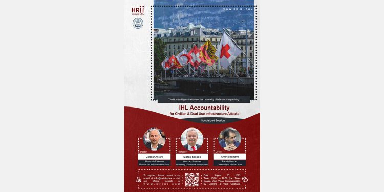 The Online Specialized Session “IHL Accountability from Civilian & Dual-Use Infrastructure Attacks” 1 The Online Specialized Session “IHL Accountability from Civilian & Dual-Use Infrastructure Attacks”